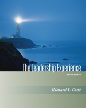 The Leadership Experience 4th by Richard L. Daft 0324539681
