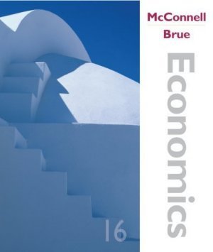 Economics: Principles, Problems, and Policies 16th by Campbell McConnell 007111212X