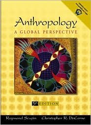 Anthropology: A Global Perspective / Edition 5 by Raymond Scupin 0131114700