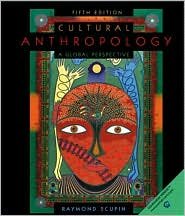 Cultural Anthropology: A Global Perspective / Edition 5 by Raymond Scupin 0130979546