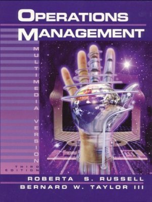 Operations Management : Multimedia Version 3rd by Bernard W. Taylor 0130130923