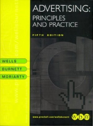 Advertising : Principles and Practice 5th by John Burnett 0130835714