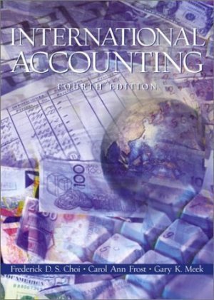 International Accounting (4th) by Carol A. Frost 0130332720