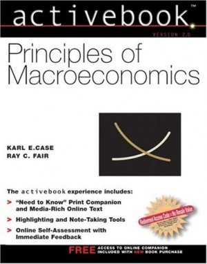 Principles of Macroeconomics Active Book (7th ) by Karl E Case 013148415X