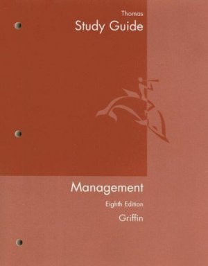 Management, Eighth Sudy Guide Edition by Ricky W. Griffin 0618354611
