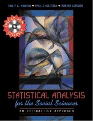 Statistical Analysis for the Social Sciences : An Interactive Approach by Cholmsky 0205294936
