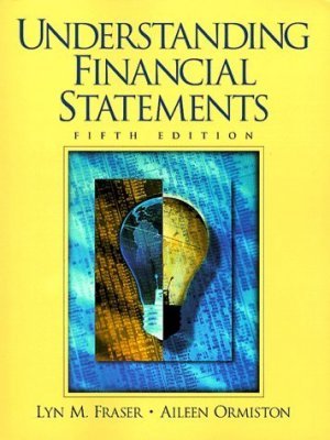 Understanding Financial Statements 5th by Aileen Ormiston 0136191150