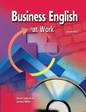 Business English at Work 2nd by Joanne Miller 0072935928