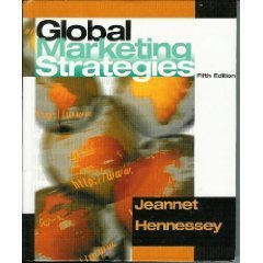 Global Marketing Strategies 5th by Hubert D. Hennessey 0618071881