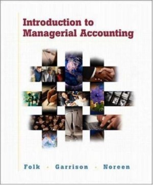 Introduction to Managerial Accounting by Eric Noreen 0072468440