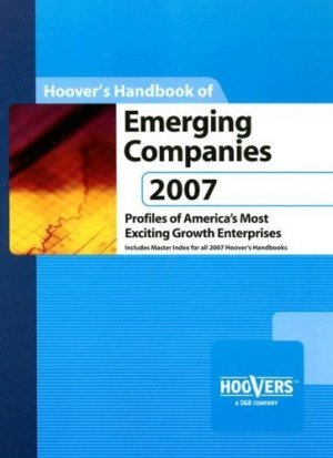 Hoover's Handbook of Emerging Companies 2007 14th 1573111171
