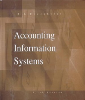 Accounting Information Systems 5th by James L. Boockholdt 0256218854