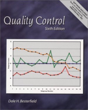 Quality Control (6th Edition) by Dale H. Besterfield 0130256684