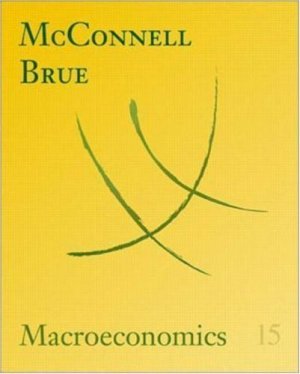 Macroeconomics 15th by Campbell R. McConnell 007249851X