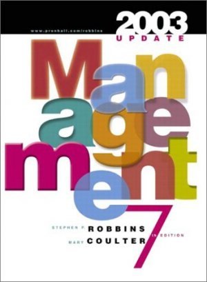 Management : 2003 Update 7th Edition by Mary Coulter 0131410814