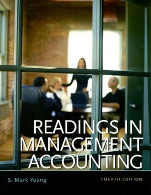 Readings in Management Accounting 4th by S. Mark Young 0131422154
