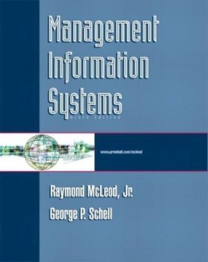 Management Information Systems 9th by George Schell 0131406612