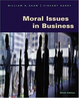 Moral Issues in Business 9th by Vincent Barry 0534536549