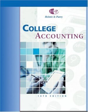 College Accounting, Chapters 1-16 18th by James A. Heintz 0324201494