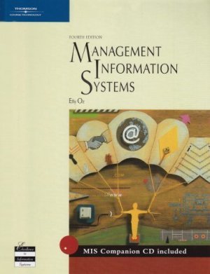 Management Information Systems 4th Edition by Effy Oz 0619213221