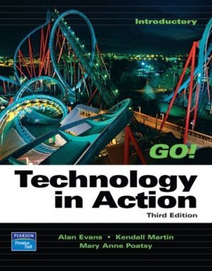 Technology in Action 3rd by Alan Evans 0131878824