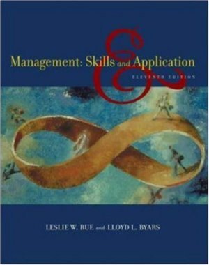 Management : Skills and Application 11th by Leslie W. Rue 0072976349
