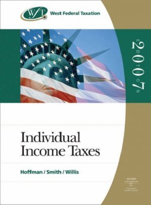 West Federal Taxation 2007 30th by Eugene Willis 0324399618