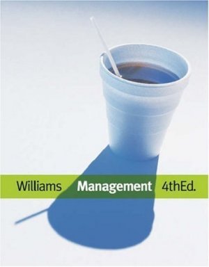 Management 4th by Chuck Williams 0324316593