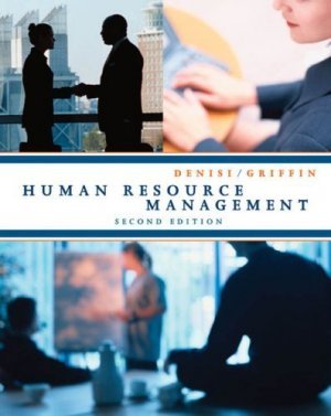Human Resource Management 2nd by Angelo S. Denisi 0618312773
