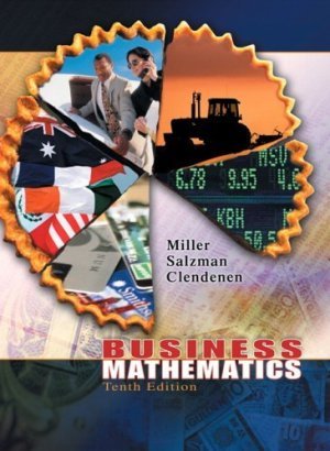 Business Mathematics 10th by Charles D. Miller 0321277821