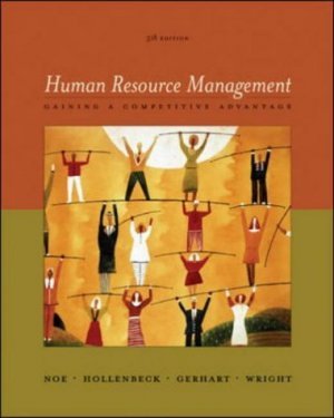 Human Resource Management : Gaining A Competitive Advantage 5th by Noe 0072987383