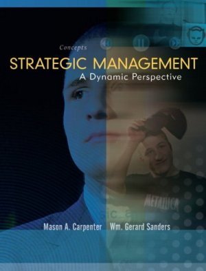 Strategic Management Concepts Mason A. Carpenter 0131453548