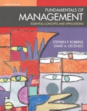 Fundamentals of Management 4th Stephen P. Robbins 0131019643