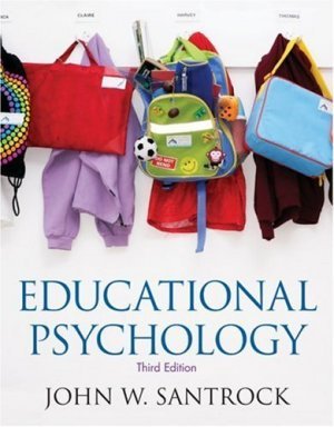 Educational Psychology 3rd by John W Santrock 0073525820