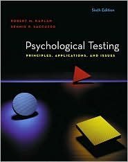Psychological Testing 6th by Dennis P. Saccuzzo 0534633064