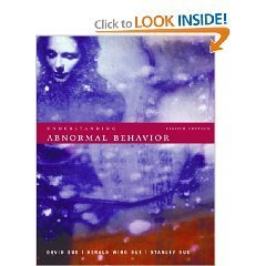 Understanding Abnormal Behavior 8th Ed by David Sue 0618528288