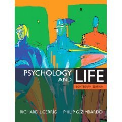 Psychology and Life 18th by Philip G. Zimbardo 0205498469