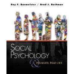 Social Psychology and Human Nature by Roy F. Baumeister 0534638325