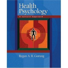 Health Psychology by Regan Gurung 0534626408