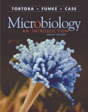 Microbiology: An Introduction, 8th Edition by Tortora Gerard J. 0805376143