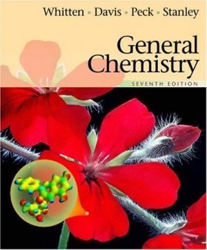 General Chemistry 7th edition by Kenneth W. Whitten 0534408605