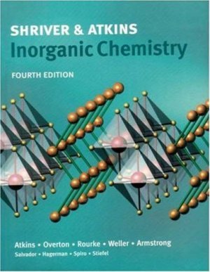 Inorganic Chemistry 4th edition by Duward Shriver 0716748789