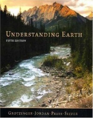 Understanding Earth 5th edition by John Grotzinger 0716766825