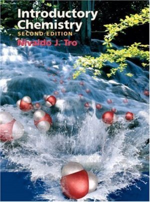ntroductory Chemistry 2nd edition by Nivaldo J. Tro 0131494503