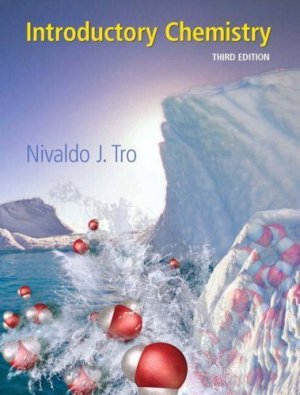 ntroductory Chemistry 3rd edition by Nivaldo J. Tro 0136003826