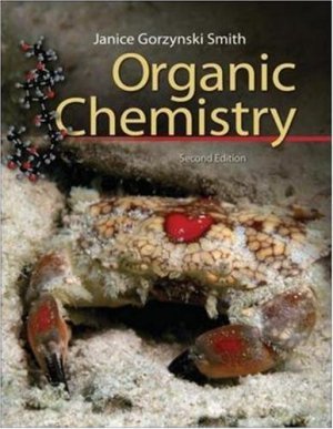 Organic Chemistry 2nd edition by Janice Smith 0073327492