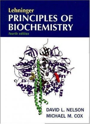 Lehninger Principles of Biochemistry 4th Ed By Nelson 0716743396