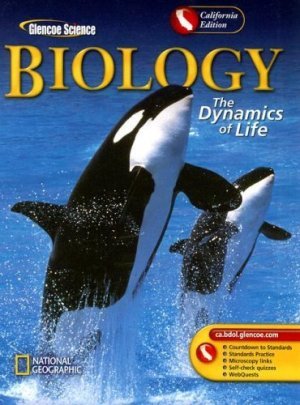 Biology Dynamics of Life California Ed. by Alton Biggs 0078665809