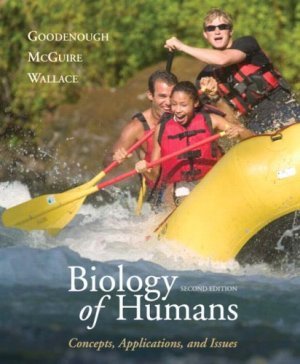 Biology of Humans: Concepts, Applications and Issues 2nd by Betty McGuire 0131789996