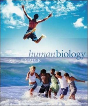 Human Biology 9th by Sylvia S. Mader 0073101761